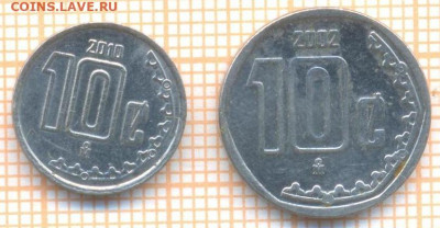 Мексика 10 центов 2002,2010 г., до 18.01.2021 г. 22.00 по Мо - Мексика 10 центов 2002,2010 2572