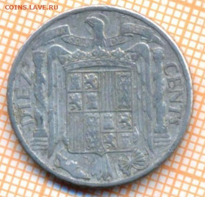 Испания 10 сентимо 1945 г., до 05.03.2021 г. 22.00 по Москве - Испания 10 сентимо 1945 1925а