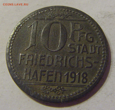 Нотгельд 10 пф 1918 Фридрихсхафен №1 09.03.21 22:00 М - CIMG9813.JPG