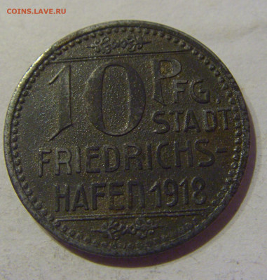 Нотгельд 10 пф 1918 Фридрихсхафен №3 09.03.21 22:00 М - CIMG9823.JPG