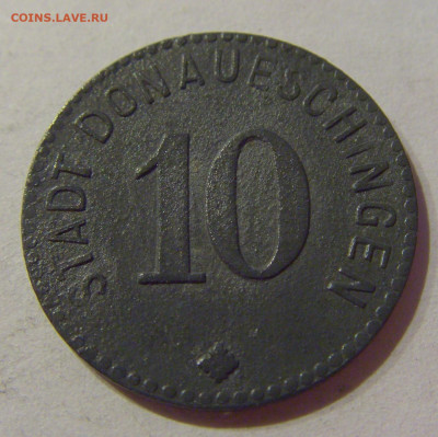 Нотгельд 10 пф 1917 Донаушинген №1 23.04.2021 22:00 МСК - CIMG0231.JPG