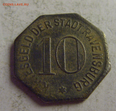 Нотгельд 10 пф 1918 Равенсбург №1 13.05.2021 22:00 МСК - CIMG4439.JPG