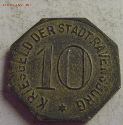 Нотгельд 10 пф 1918 Равенсбург №2 13.05.2021 22:00 МСК - CIMG4443.JPG