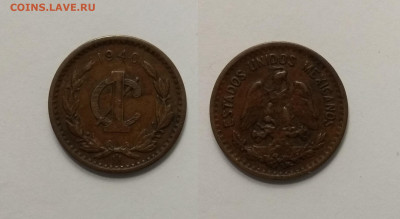 Мексика 1 сентаво 1940 года - 21.05 22:00 мск - IMG_20210227_171026