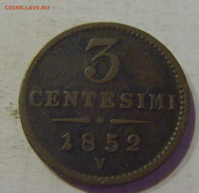 3 чентезимо 1852 V Ломбардия №1 04.06.2021 22:00 МСК - CIMG8600.JPG