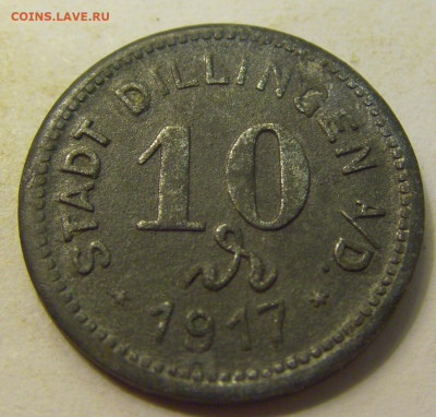 Нотгельд 10 пф 1917 Диллинген №1 27.07.2021 22:00 МСК - CIMG0193.JPG