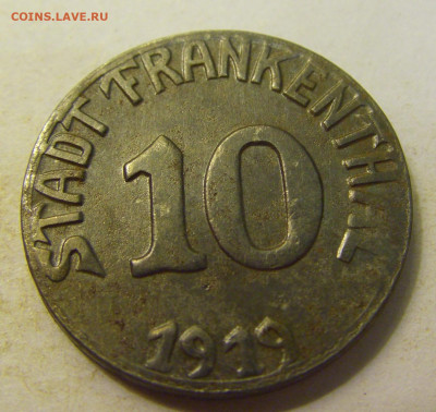 Нотгельд 10 пф 1919 Франкенталь №1 27.07.2021 22:00 МСК - CIMG0293.JPG