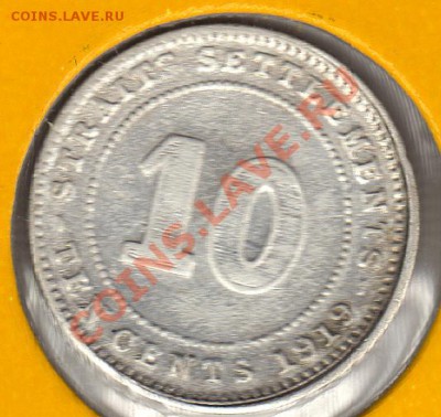 Ag Стрейтс Сеттлментс 10 центов 1919 до 27.10.11 в 22ч (749) - img817