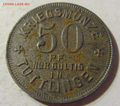 Нотгельд 50 пф 1918 Туттлинген №1 22.08.21 22:00 М - CIMG5340.JPG