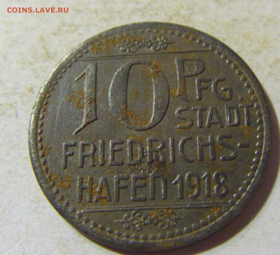 Нотгельд 10 пф 1918 Фридрихсхафен №2 23.08.21 22:00 М - CIMG5579.JPG