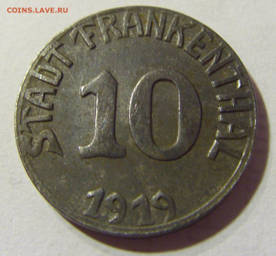 Нотгельд 10 пф 1919 Франкенталь №2 30.08.2021 22:00 МСК - CIMG7059.JPG
