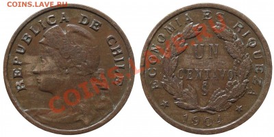 Тема-опрос  по  медным  монетам  Чиле.  1; 2; 2,5  cентавос. - chile_1c_1904