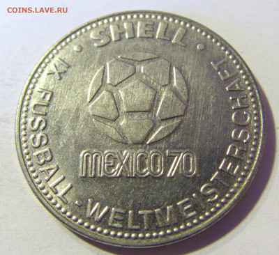 Жетон Shell Mexico 70 Хорт Вольтер №3 23.11.21 22:00 М - CIMG7896.JPG