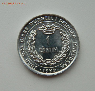 Андорра 1 сентим 1999 г. (Юбилейная) ФАО до 16.12.21 - DSCN1924.JPG