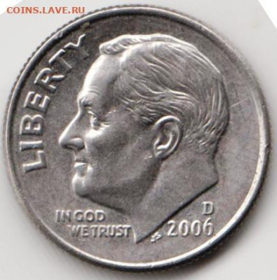 США дайм 2006 г. "D" до 19.01.22 г. в 23.00 - 008