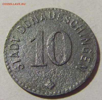 Нотгельд 10 пф 1917 Донаушинген №1 19.02.2022 22:00 МСК - CIMG8163.JPG
