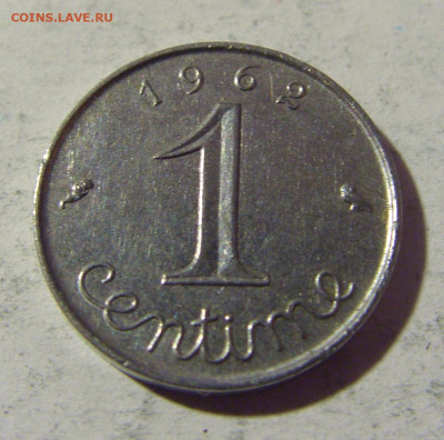 1 сантим 1962 Франция №1 26.03.2022 22:00 МСК - CIMG3787.JPG