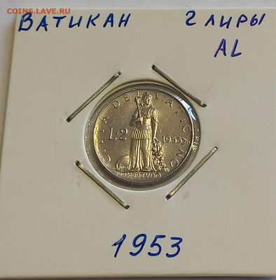 Ватикан 2 лиры 1953. UNC. Тираж - 400 000 шт. - 6