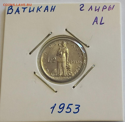 Ватикан 2 лиры 1953. UNC. Тираж - 400 000 шт. - 5