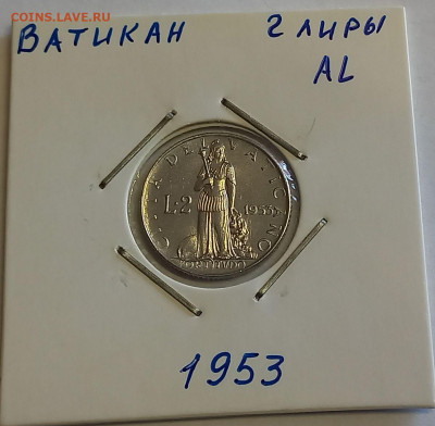 Ватикан 2 лиры 1953. UNC. Тираж - 400 000 шт. - 3