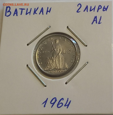 Ватикан 2 лиры 1964. UNC. Тираж - 60 000 шт. - 6