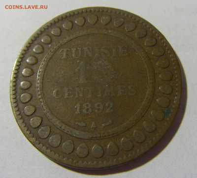 10 сантим 1892 Тунис №1 17.05.2022 22:00 М - CIMG4391.JPG