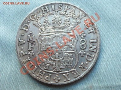 С рубля СТАРАЯ ИСПАНИЯ 8 реалов  1741г.до 25.11.11 в 22-00 - MEMO0022.JPG