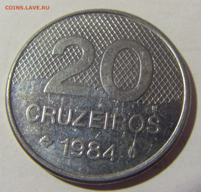 20 крузейро 1984 Бразилия №1н 03.06.22 22:00 М - CIMG8375.JPG