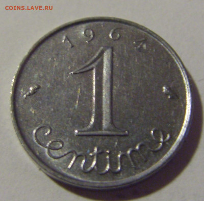 1 сантим 1964 Франция №1 03.06.22 22:00 М - CIMG8847.JPG
