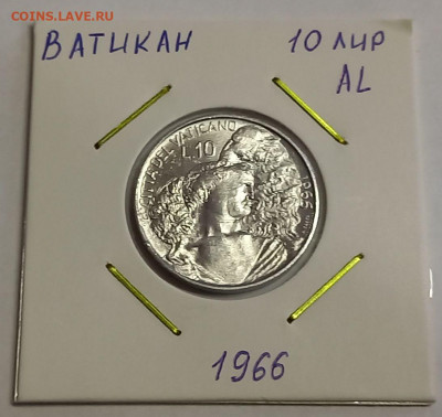 Ватикан 10 лир 1966. UNC. Тираж - 90 000 шт. - 3
