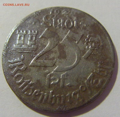 Нотгельд 25 пф 1921 Роттенбург тип 4 №1 27.08.2022 22:00 МСК - CIMG9740.JPG