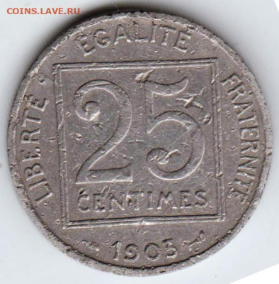 ФРАНЦИЯ 25 сантимов 1903 г. до 31.08.22 г. в 23.00 - 053
