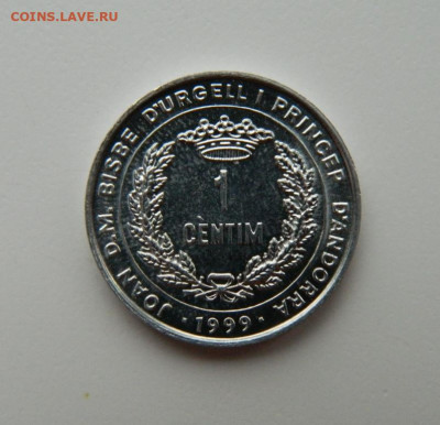 Андорра 1 сентим 1999 г. (Юбилейная) ФАО до 08.11.22 - DSCN4020.JPG