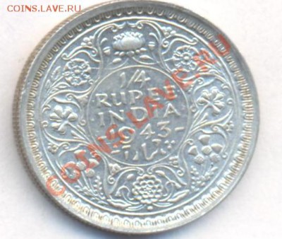 4 рупии 1943 г. До 9.12.11 г. 21-00 - Индия