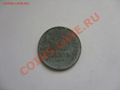 Монеты 40-х годов 20 века, в том числе и окупационные - 10 центов Нидерланды 1942 - 1