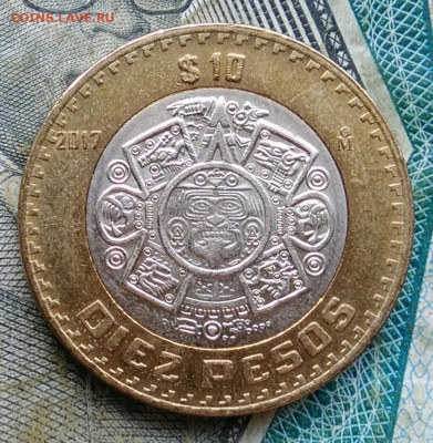 Мексика 10 песо 2017 года до 11.01.2023 - IMG_20230106_225435