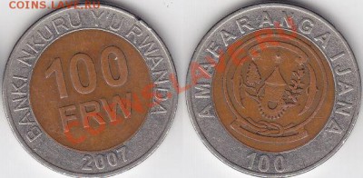 Руанда 100 франков 2007 год Биметалл до 16.12.11 22:00 - 1
