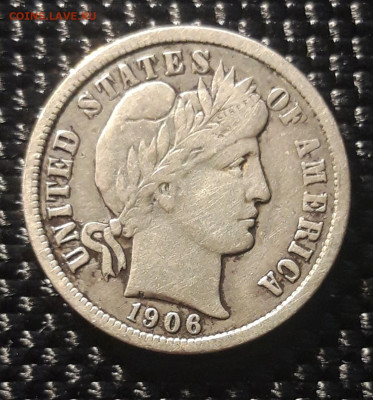Dime США 1906, до 01.04.23 - 20230324_214134