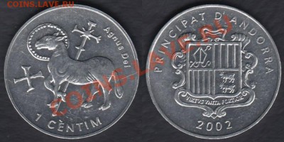 Андорра 1 сантим 2002 до 24.12.2011 21-30 - Андорра 1 сантим 2002