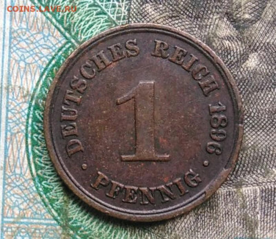 Германия 1 пфенниг 1896 года до 14.09.2023 - IMG_20230911_183248