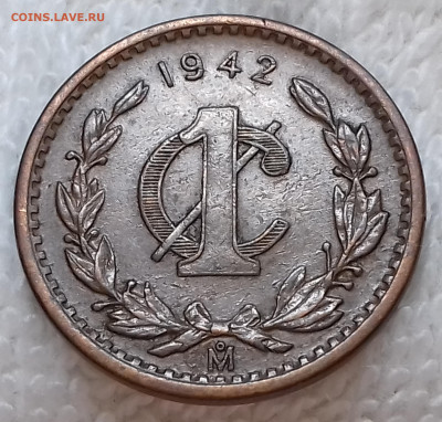 Мексика 1 сентаво 1942 28.11 22:00 мск - Мексика 1 сентаво 1942 20220703_150753