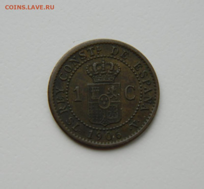 Испания 1 сентимо 1906 г. до 12.02.24 - DSCN2390.JPG