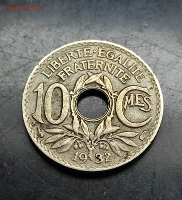Франция 10 сантимов 1932 до 20.02.2024 - IMG_20240214_121216