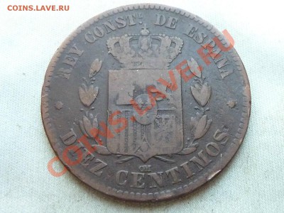 СТАРАЯ ИСПАНИЯ DIEZ CENTIMOS 1878г. до 20.01.12 в 22-00 - MEMO0032.JPG