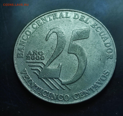Эквадор 25 сентаво 2000 до 9.04.2024 - IMG_20240330_082051