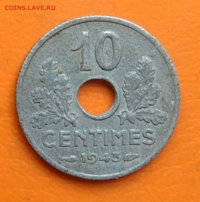Франция 10 сантимов 1943 года до 26.05.2024 - IMG_20240521_143104