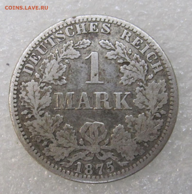 Германия 1 марка 1875 год АА до 13.10 - IMG_3552.JPG
