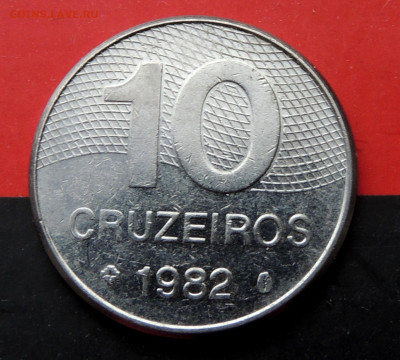 Бразилия 10 крузейро 1982 до 10.11.2024 - Бразилия 10.82.JPG