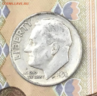 США 10 центов 1956 с 200 руб. до 09.12.2024 в 22.00 - IMG_E3553.JPG