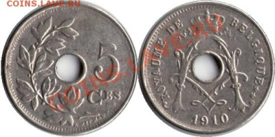 >L< Бельгия (BELGIQUE) 5 центов 1910 до 04.02.12 22:00 - Бельгия (BELGIQUE)_5_центов_10